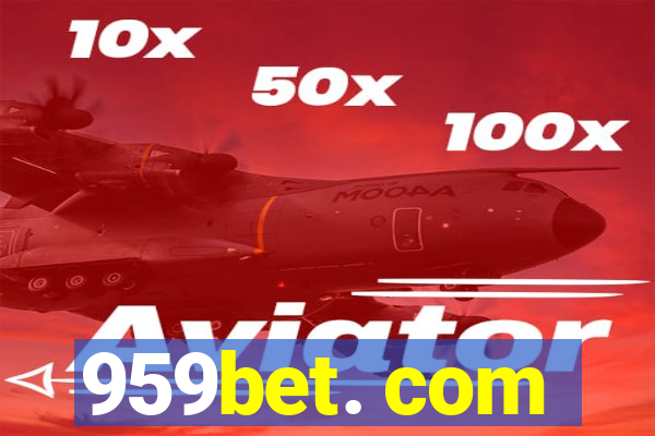 959bet. com